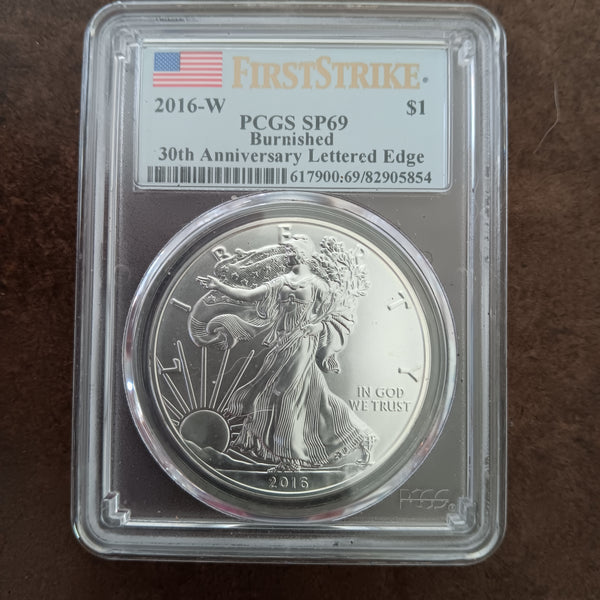2016 W First Strike 30th Anniversary American Silver Eagle with Lettered Edge - PCGS Graded SP69